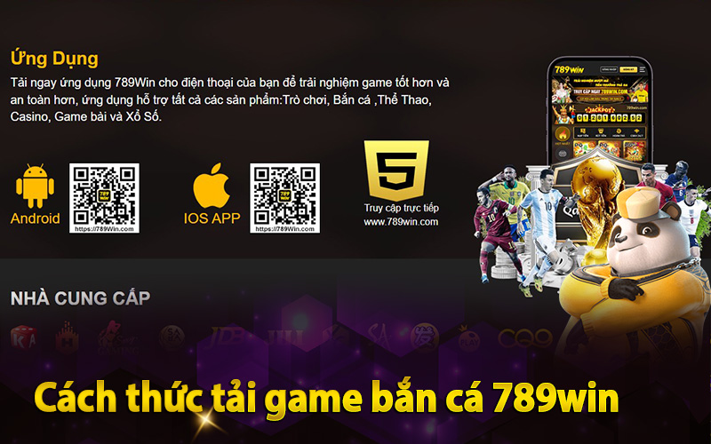 Tải game bắn cá 789win nhanh chóng nhất