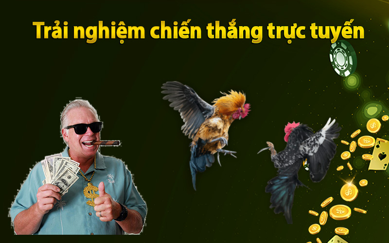 Trải nghiệm chiến thắng trực tuyến 