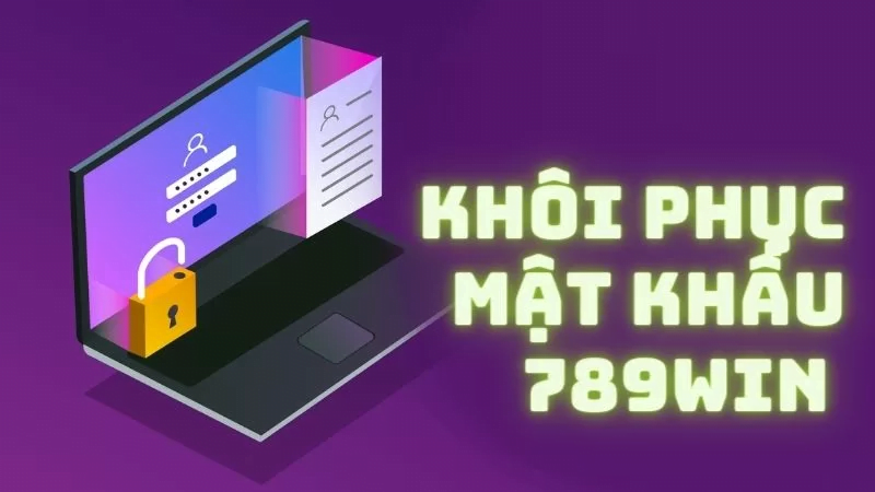 Khôi phục mật khẩu 789win