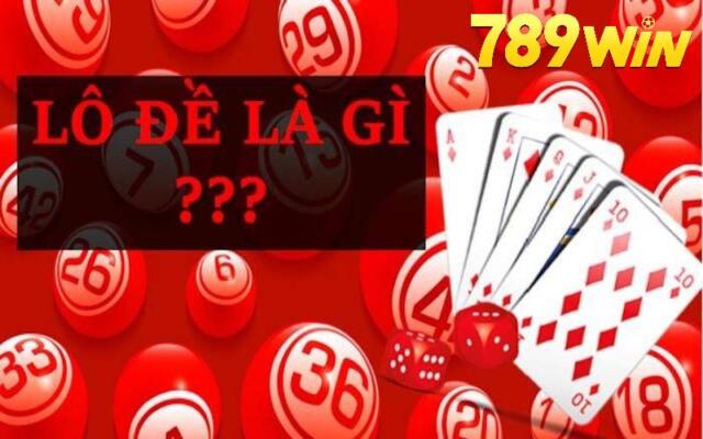 Giới thiệu hình thức đánh đề 789win online