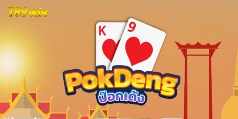 Đôi nét về game bài Pok Deng online