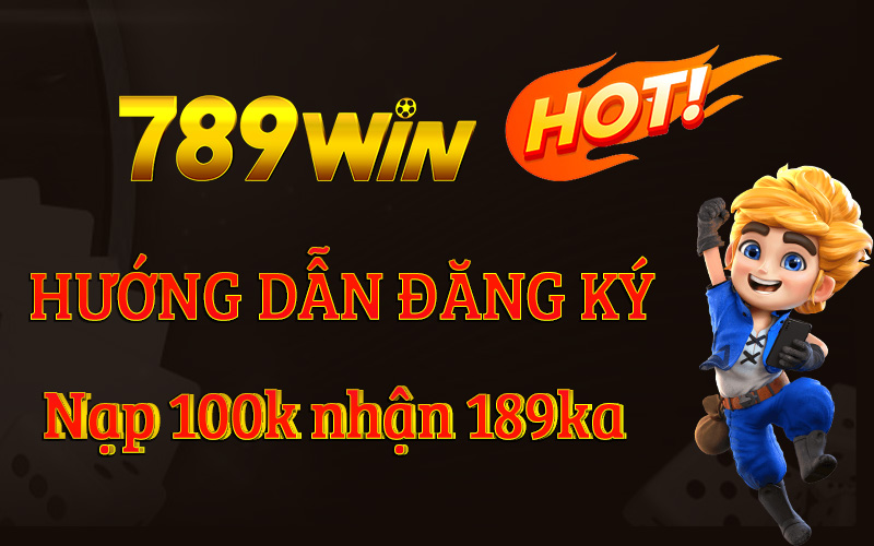 Hướng dẫn cách nhận 189k nạp đầu 